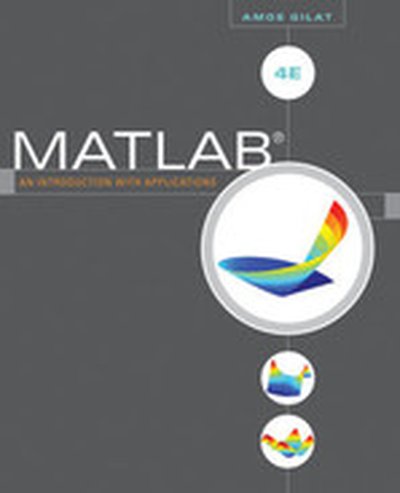 MATLAB®: An Introduction with Applications, Fourth Edition
