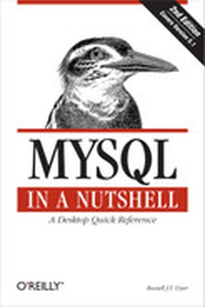 MySQL in a Nutshell, 2nd Edition