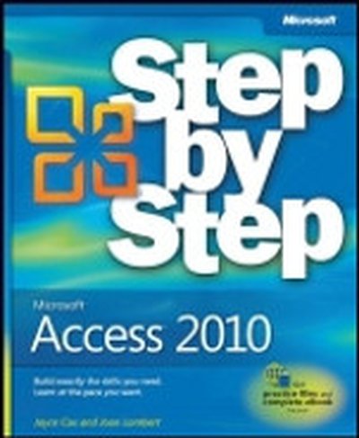 Microsoft® Access® 2010: Step by Step