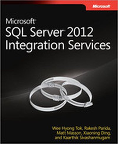 Microsoft® SQL Server® 2012 Integration Services