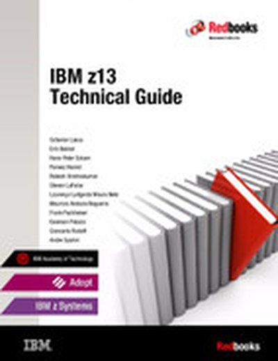 IBM z13 Technical Guide