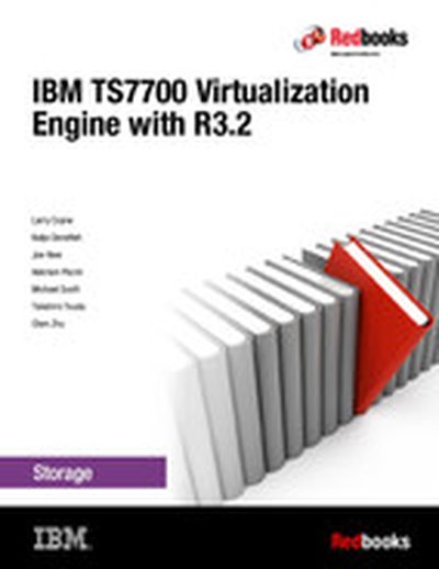 IBM TS7700 Virtualization Engine with R3.2