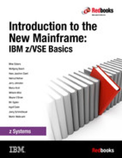 Introduction to the New Mainframe: IBM z/VSE Basics
