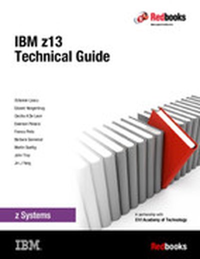 IBM z13 Technical Guide