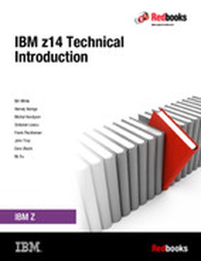 IBM z14 Technical Introduction