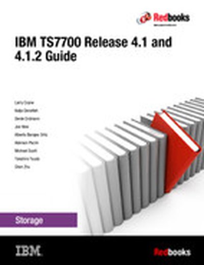 IBM TS7700 Release 4.1 and 4.1.2 Guide
