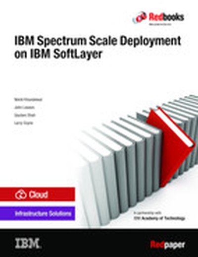 IBM Spectrum Scale Deployment on IBM SoftLayer