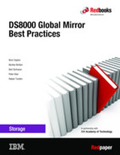 DS8000 Global Mirror Best Practices