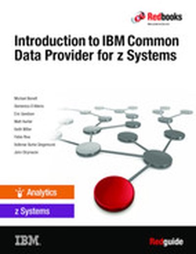 Introduction to IBM Common Data Provider for z Systems