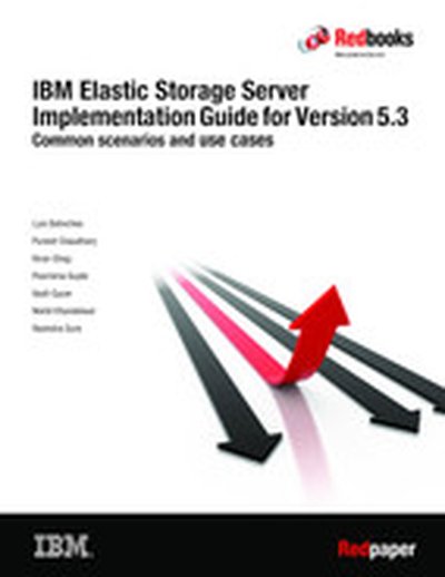 IBM Elastic Storage Server Implementation Guide for Version 5.3