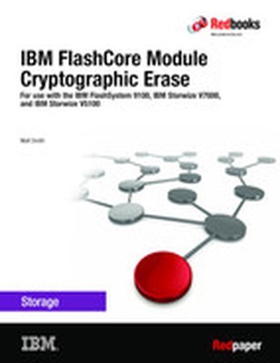 IBM FlashCore Module Cryptographic Erase