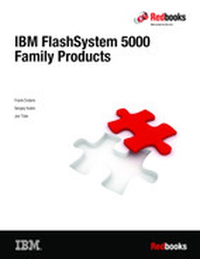 IBM FlashSystem 5000 Family Products