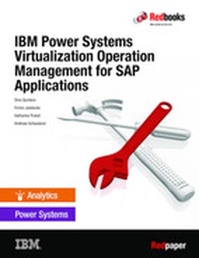 IBM Power Systems Virtualization Operation Management for SAP Applications