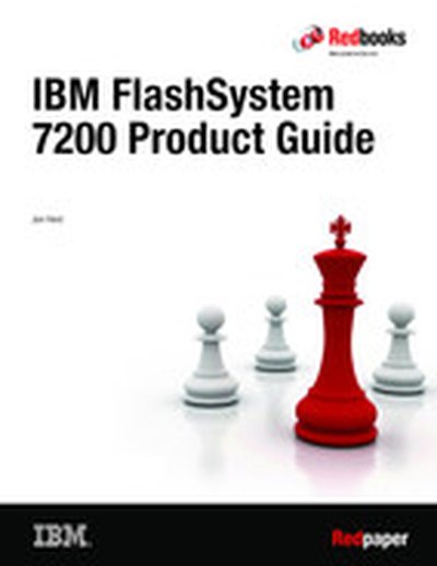 IBM FlashSystem 7200 Product Guide