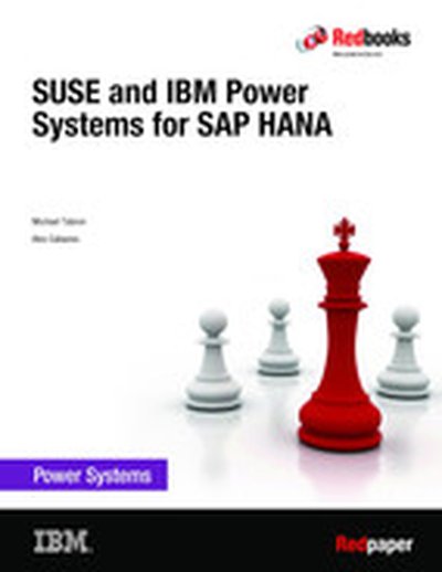 SUSE and IBM Power Systems for SAP HANA
