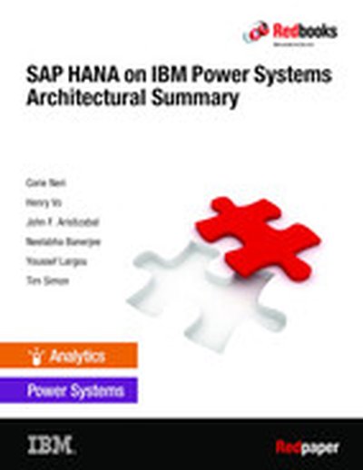 SAP HANA on IBM Power Systems Architectural Summary
