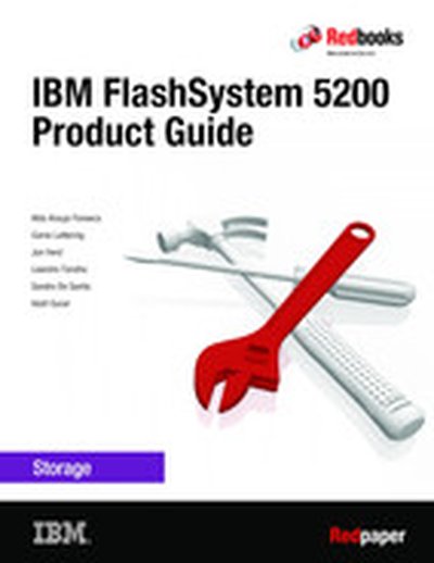 IBM FlashSystem 5200 Product Guide