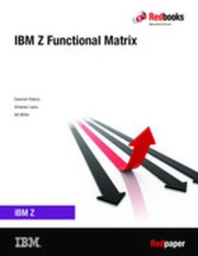 IBM Z Functional Matrix