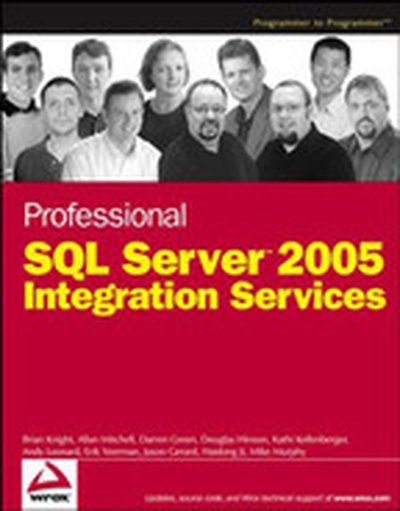 Professional SQL Server™ 2005 Integration Services