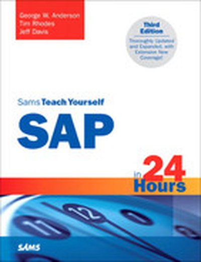 Sams Teach Yourself SAP in 24 Hours, Third Edition