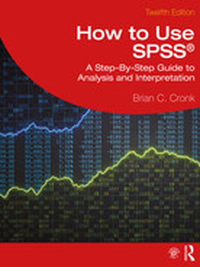 How to Use SPSS®, 12th Edition