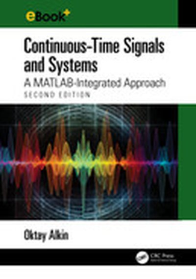 Continuous-Time Signals and Systems, 2nd Edition
