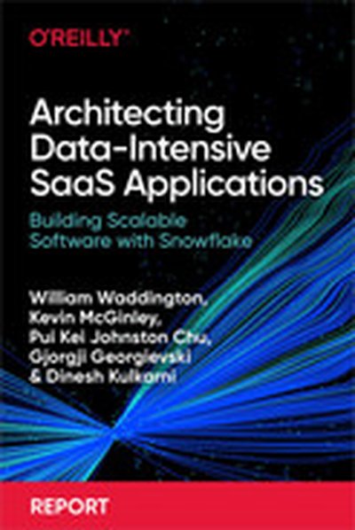Architecting Data-Intensive SaaS Applications
