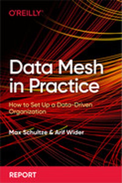 Data Mesh in Practice