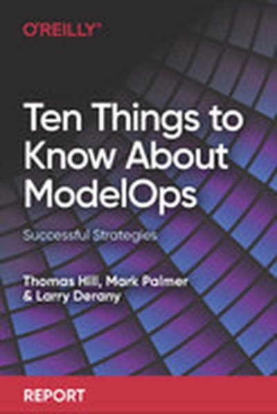 Ten Things to Know About ModelOps