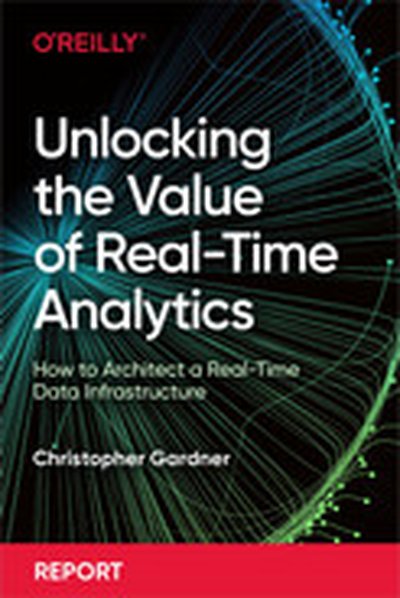Unlocking the Value of Real-Time Analytics