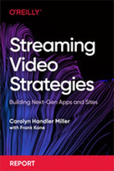 Streaming Video Strategies
