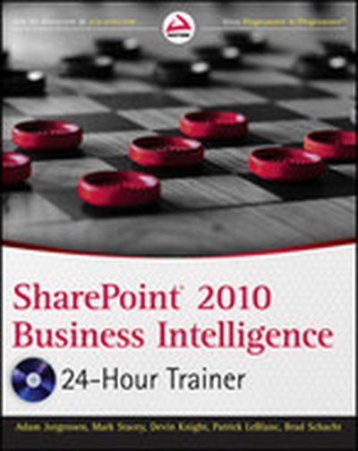 SharePoint® 2010 Business Intelligence 24-Hour Trainer