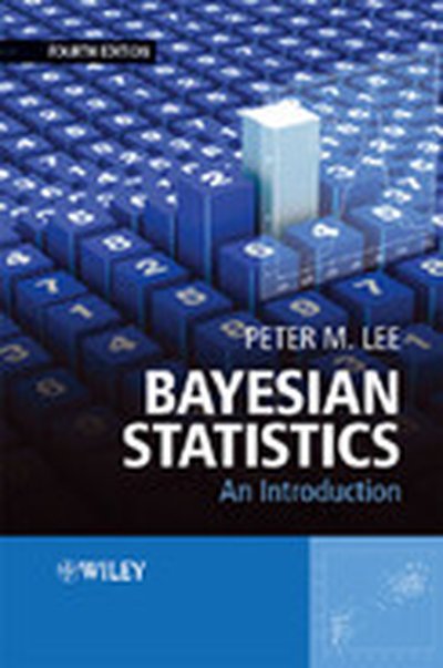 Bayesian Statistics: An Introduction, 4th Edition