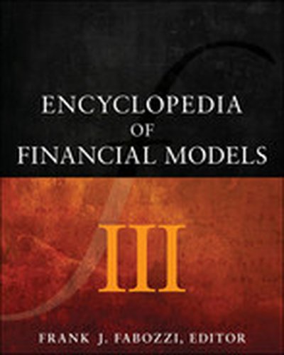 Encyclopedia of Financial Models III