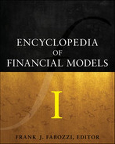 Encyclopedia of Financial Models I