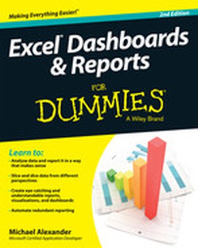 Excel Dashboards and Reports For Dummies, 2nd Edition