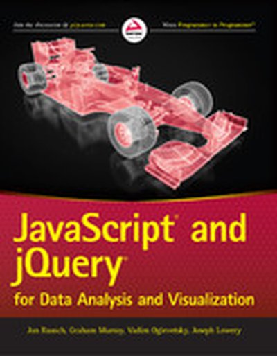 JavaScript and jQuery for Data Analysis and Visualization