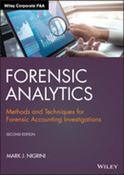 Forensic Analytics, 2nd Edition