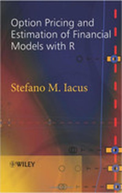 Option Pricing and Estimation of Financial Models with R