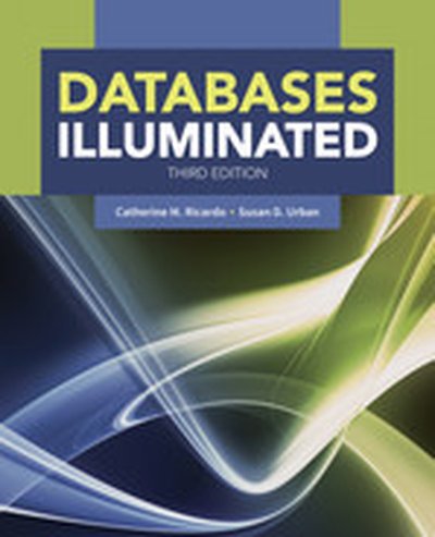 Databases Illuminated, 3rd Edition