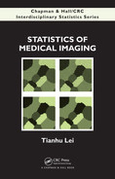 Statistics of Medical Imaging