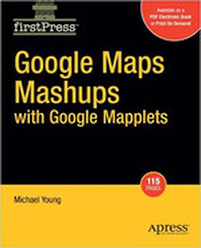 Google Maps Mashups with Google Mapplets
