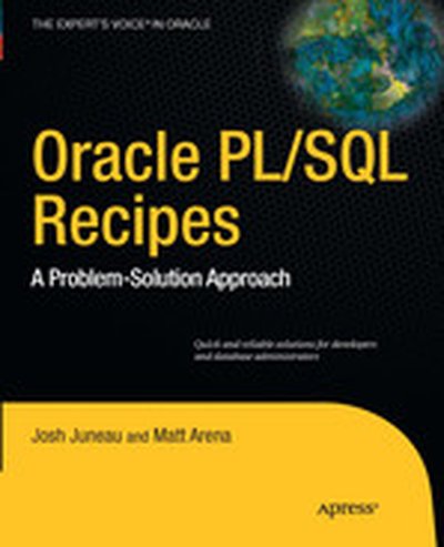 Oracle and PL/SQL Recipes: A Problem-Solution Approach