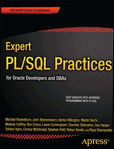 Expert PL/SQL Practices for Oracle Developers and DBAs
