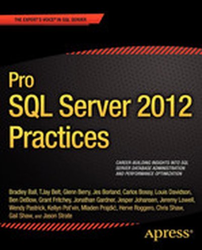 Pro SQL Server 2012 Practices