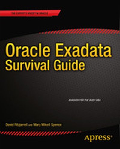 Oracle Exadata Survival Guide