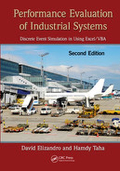 Performance Evaluation of Industrial Systems, 2nd Edition