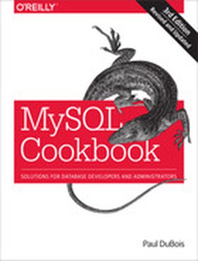 MySQL Cookbook, 3rd Edition