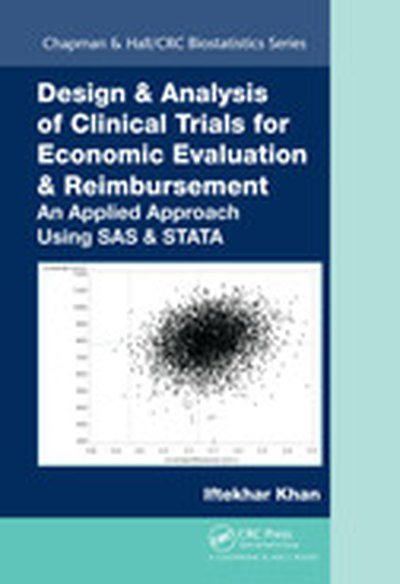 Design & Analysis of Clinical Trials for Economic Evaluation & Reimbursement