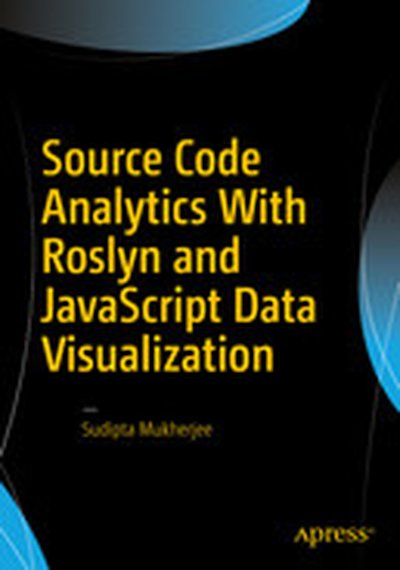 Source Code Analytics With Roslyn and JavaScript Data Visualization
